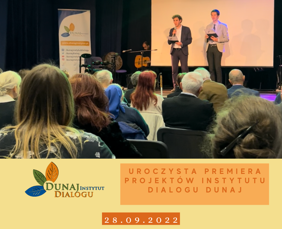 Uroczysta Premiera Projektów Instytutu Dialogu Dunaj